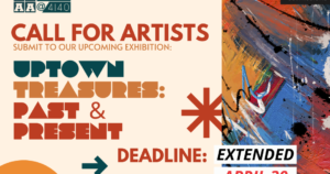 Uptown Treasures: Past & Present – Call for Artists